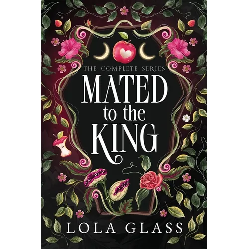 Mated to the King: The Complete Series