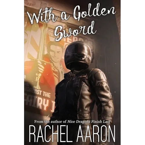 With a Golden Sword
