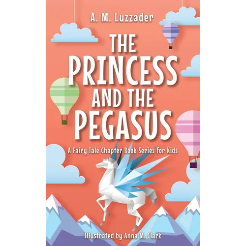 The Princess and the Pegasus