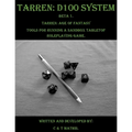 Tarren: D100 System Beta 1.: Tarren: Age of Fantasy.