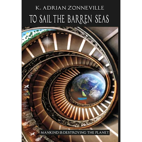 To Sail The Barren Seas