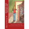 Behind the Bookcase