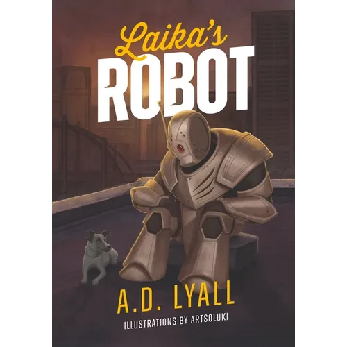 Laika's Robot