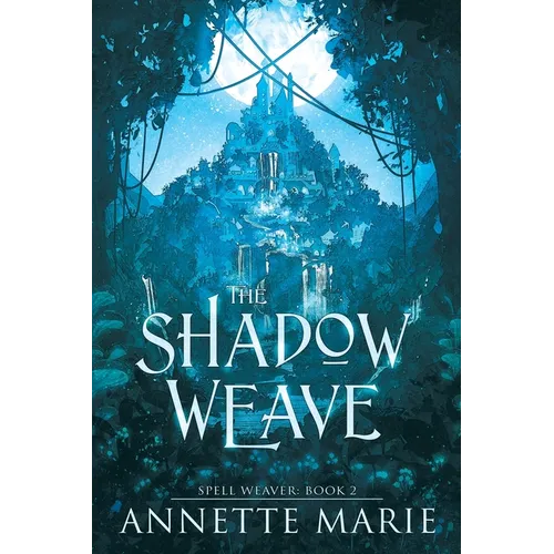 The Shadow Weave