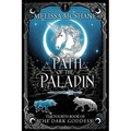 Path of the Paladin: The Fourth Book of the Dark Goddess