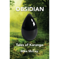 Obsidian: Tales of Karanga