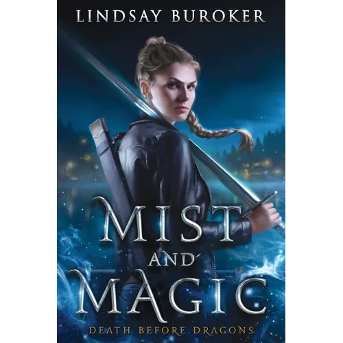 Mist and Magic: An Urban Fantasy Adventure