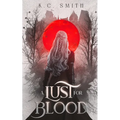 A Lust for Blood