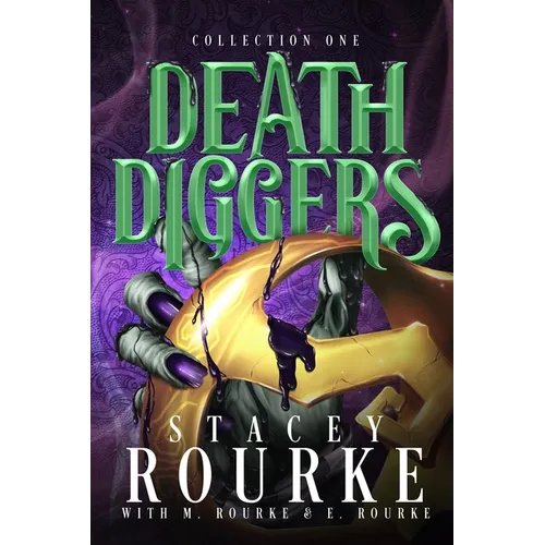 Death Diggers Collection One