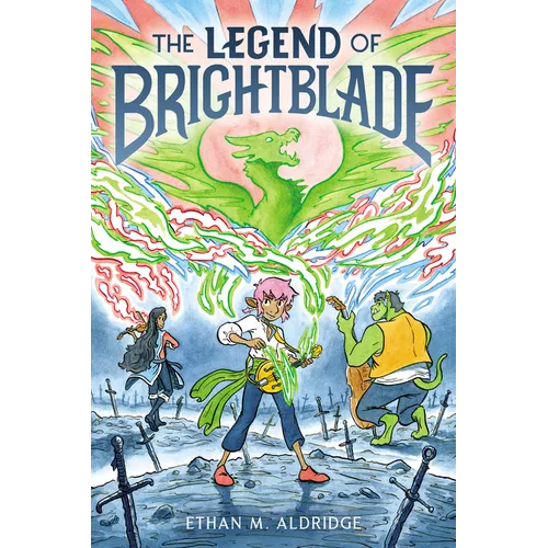 The Legend of Brightblade: A Graphic Novel