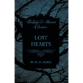 Lost Hearts (Fantasy and Horror Classics)