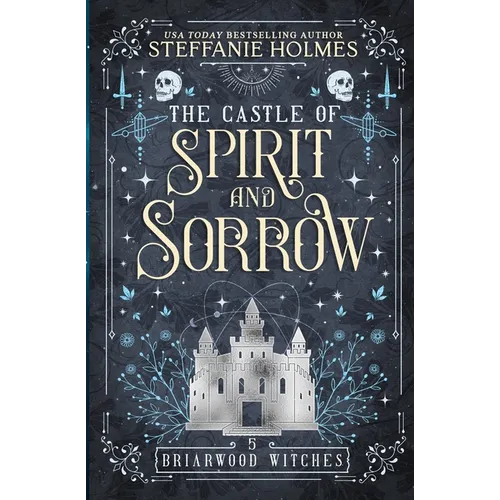 The Castle of Spirit and Sorrow
