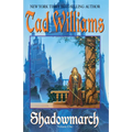 Shadowmarch: Shadowmarch: Volume I