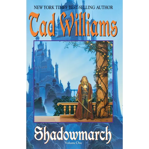 Shadowmarch: Shadowmarch: Volume I