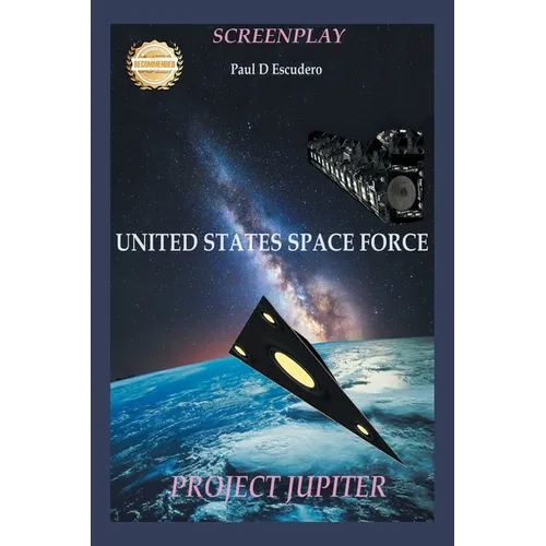 Screenplay, United States Space Force: Project Jupiter