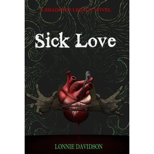 Sick Love