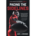 Pacing the Sidelines