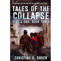 War's End: Tales of the Collapse