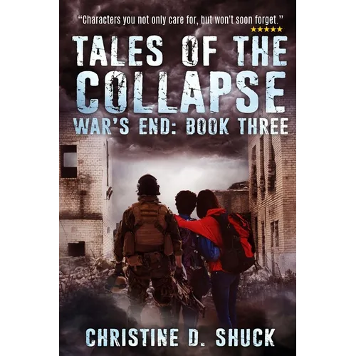 War's End: Tales of the Collapse