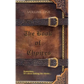 The Book of Choices: Volume One