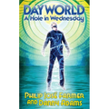 DAYWORLD A Hole In Wednesday