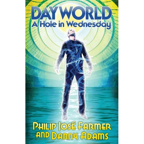 DAYWORLD A Hole In Wednesday