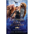 Gryphon Rider Academy 3: Storm Front (A Young Adult Fantasy)