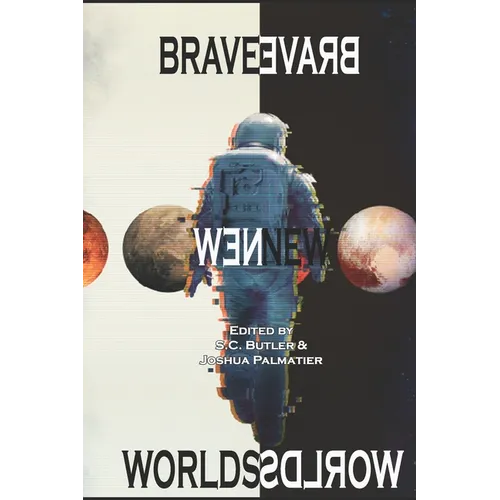 Brave New Worlds