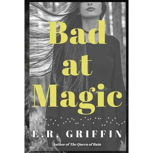 Bad at Magic