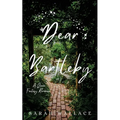 Dear Bartleby: A Queer Fantasy Romance