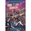 Soni and the Life Drinkers