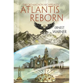 The Cro-Magnon Archipelago: Atlantis Reborn: Atlantis Reborn