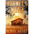 Hornet's Nest: A Post Apocalyptic Emp Survival Fiction Series