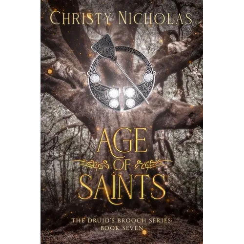 Age of Saints: A Dark Irish Historical Fantasy