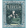 The Secret History of Mermaids and Creatures of the Deep