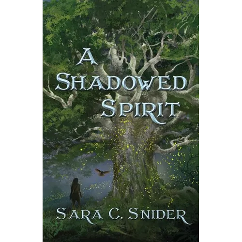 A Shadowed Spirit