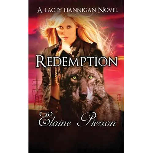 Redemption: A Lacey Hannigan Novel