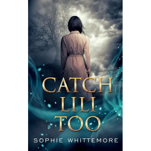 Catch Lili Too