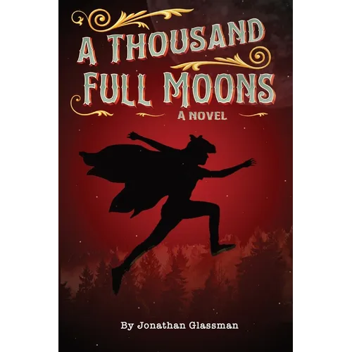 A Thousand Full Moons