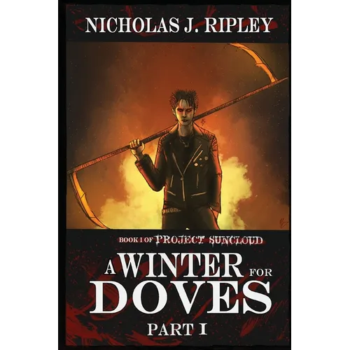 A Winter for Doves Part 1