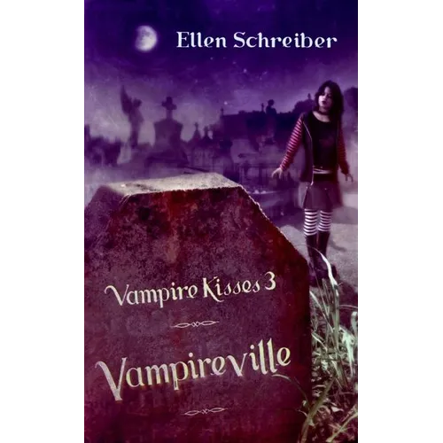 Vampire Kisses 3: Vampireville
