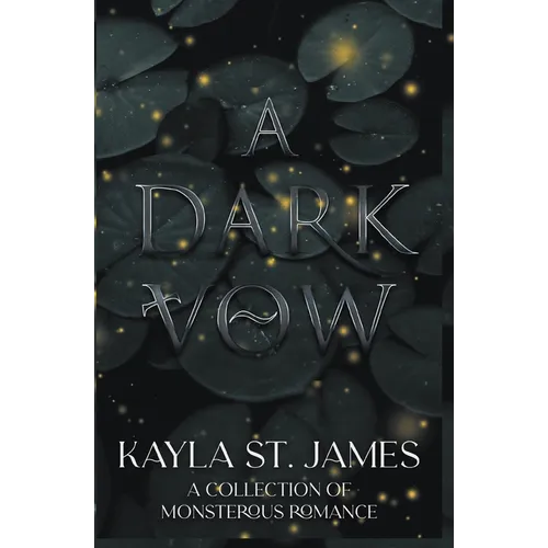 A Dark Vow: A Collection of Monstrous Romance