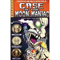 The Case of the Moon Maniac: A Fantastic Books Book