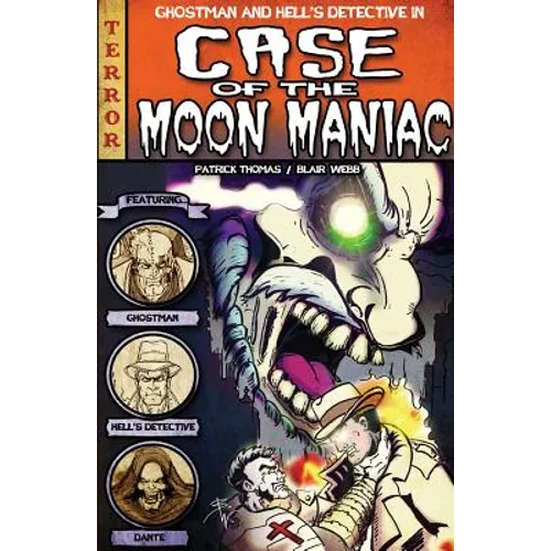 The Case of the Moon Maniac: A Fantastic Books Book