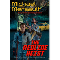 The Redline Heist