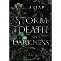 Storm of Death and Darkness