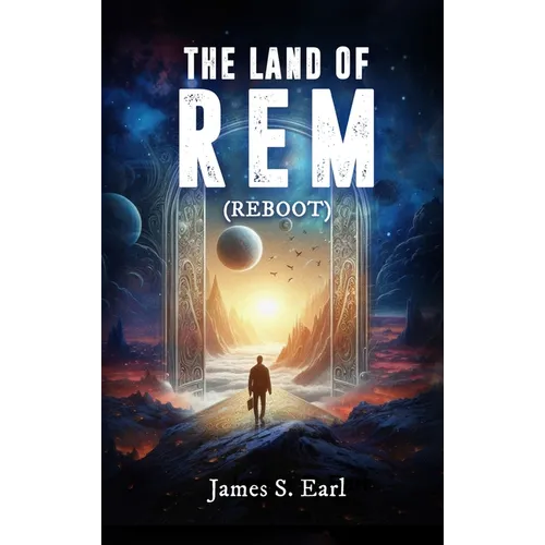 THE LAND OF REM (Reboot)