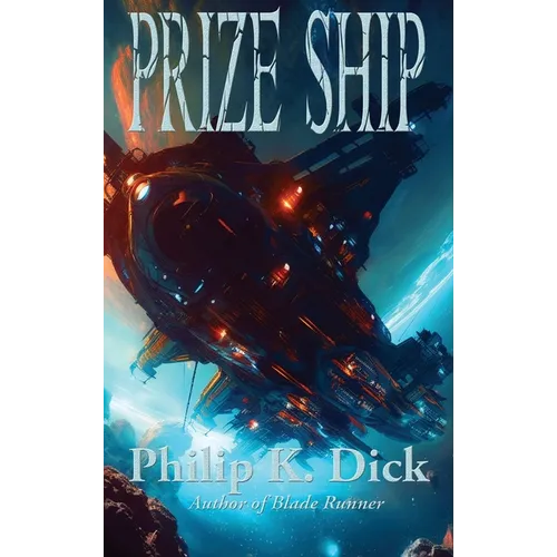 Prize Ship: A Positronic Book