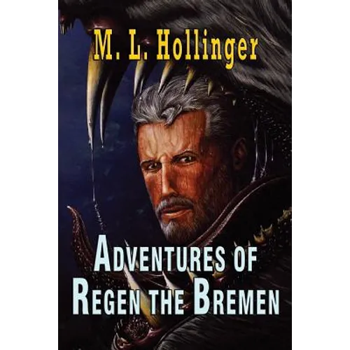 The Adventures of Regen the Bremen