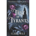 Test of Tyrants